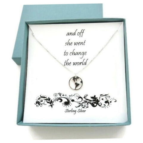 Graduation Gift for Her, World Necklace, Off she went to change the world, sterling silver, earth, travel jewelry